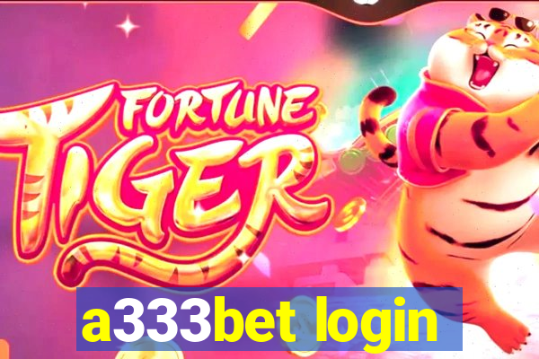 a333bet login